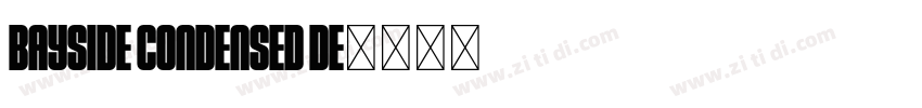 Bayside Condensed De字体转换